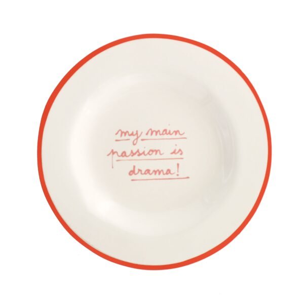 LAETITIA ROUGET My Main Passion is Drama Dessert Plate